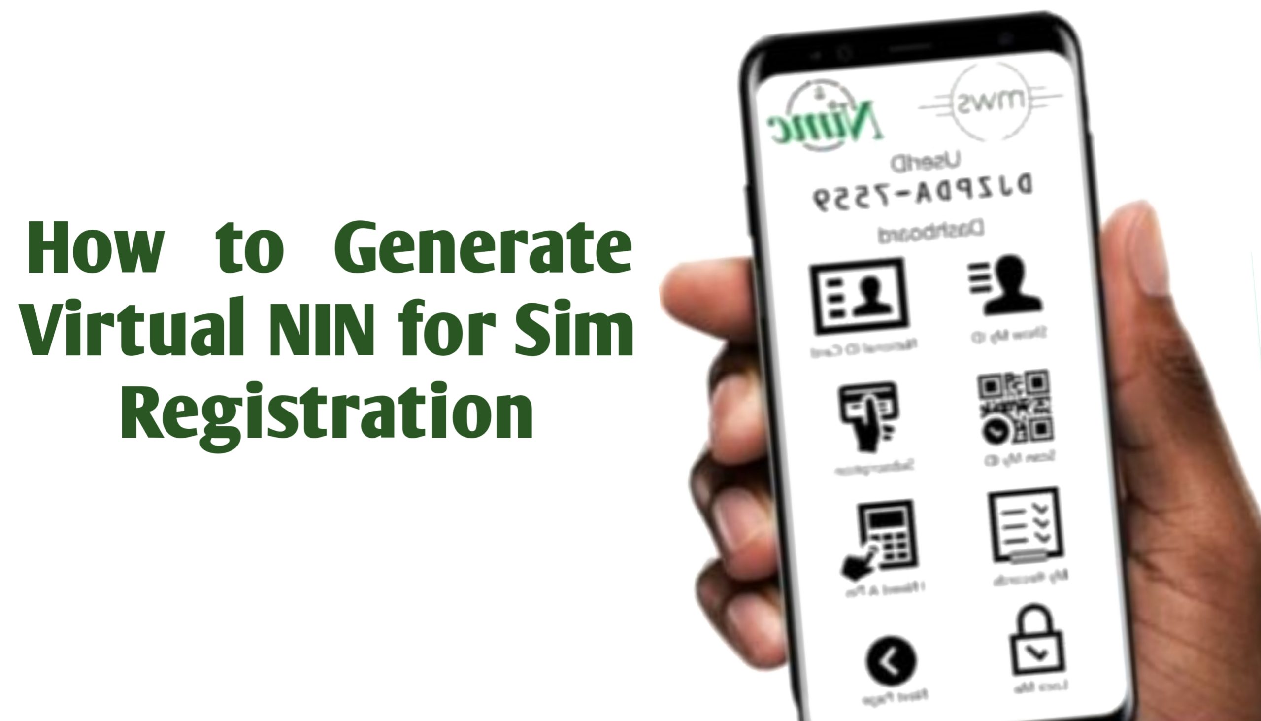 How to generate virtual NIN (VNIN)