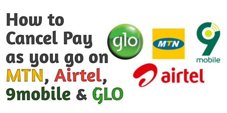 Pay as you go, Airtel payu, glo payg, MTN payg and 9mobile pay as you go