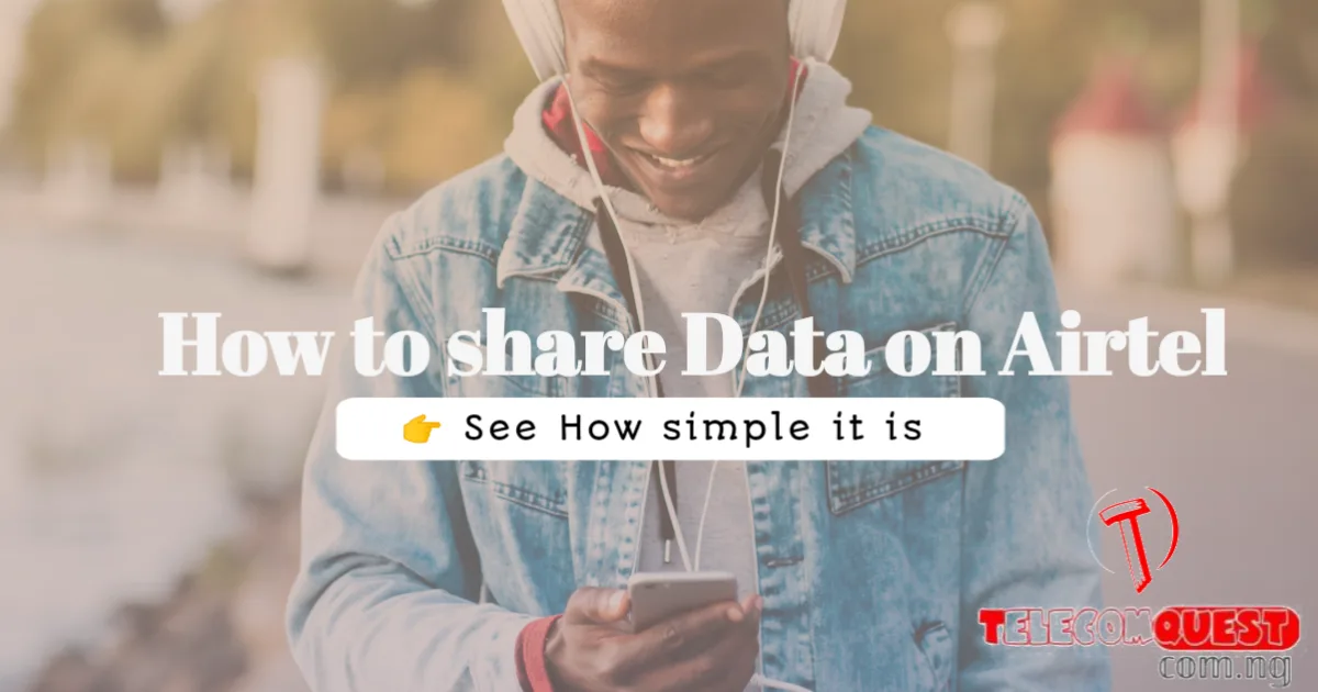 How to Share Data on Airtel (100% Working guide) How to gift data also explained 7 How to share data on Airtel
